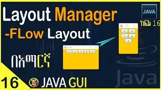 Java GUI #16 Layout Managers. |Flow layout