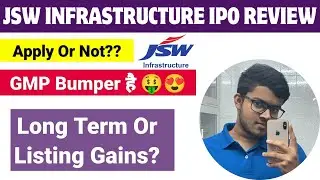 JSW INFRASTRUCTURE LIMITED IPO - APPLY OR AVOID?