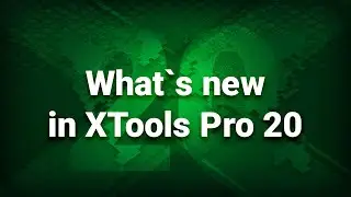 What's new in XTools Pro 20