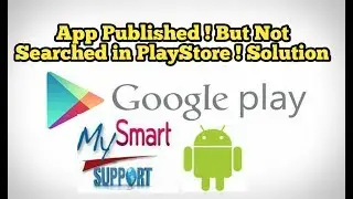 Android app is published, but not visible anywhere in Google Play ! Solution