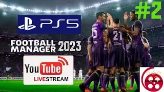 Football Manager 2023: PS5 Livestream #2 (Man Utd Career)