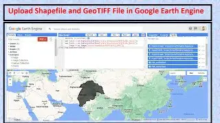 How to upload Shapefile and GeoTiff file in Google Earth Engine