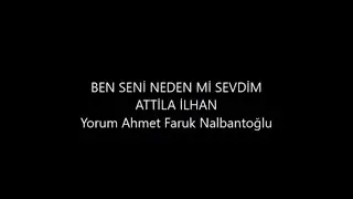 Ben seni neden mi sevdim | Atilla İlhan [Şiir]