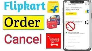 how to cancel order on Flipkart| Flipkart Se Order Kaise Cancel Karen | how to cancel Flipkart order