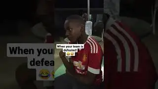 The current Manchester United fan!😂😅 ||When your team is defeated 🤣🔥 