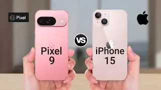 Google Pixel 9 vs iPhone 15