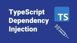 TypeScript Dependency Injection using tsyringe