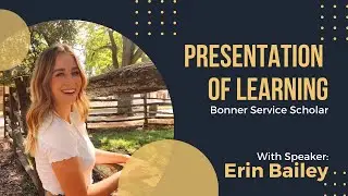 Presentation of Learning: Erin Bailey