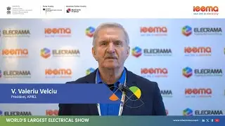 V. Valeriu Velciu, President, APREL, on ELECRAMA 2025