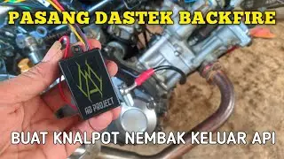 CARA BUAT KNALPOT NEMBAK KELUAR API |  RAPID BACKFIRE DASTEK