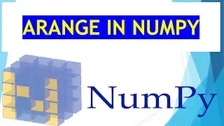 NUMPY ARANGE