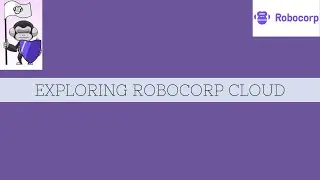 Robocorp Cloud Complete Introduction | Robocorp Tutorial | Robocorp open source RPA | Robocorp Cloud