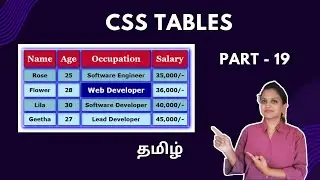HOW TO CREATE A TABLE USING CSS | CSS TABLES | CSS TUTORIAL - PART 19 | TAMIL | DEVELOPER TECHIES