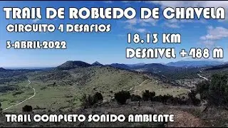 TRAIL ROBLEDO DE CHAVELA 2022