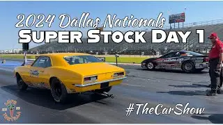 2024 Dallas Texas Motorplex NHRA Nationals Super Stock Drag Racing Day 1 Qualifying