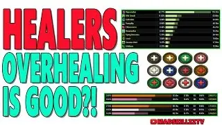 WoW HEALER GUIDE: Overhealing is GOOD?!