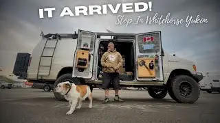 It Arrived At The Biggest Town In The Yukon. Oh I Needed This!!!