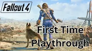 Fallout 4 - First Time Playthrough - High Resolution Textures - Part 1