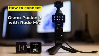 How to connect Rode Wireless Mic with Osmo Pocket 3