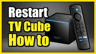 How to Restart Fire TV Cube (3 Different Ways!)