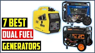 💡TOP 7 Best Dual Fuel Generators of 2023 | 7 Best Dual Fuel Generators