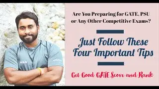 Four Most Important Tips for Better GATE Rank | Preparation tips for Aptitude & Mathematics