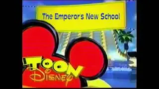 Toon Disney The Emperor's New School Bumper (Summer 2006) (RECREATED PICTURE ONLY)