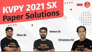 KVPY 2021 SX Question Paper with Solutions [Official] 🧐 #1 | KVPY SX [Maths & Chemistry] | Vedantu