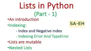 Python Lists | Lists in Python examples | Indexing | Nested Lists | Mutable | Negative index | CBSE