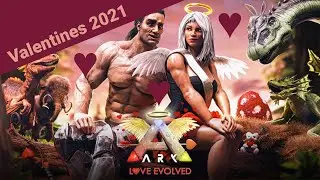 Be prepared for the ARK Love Evolved 2 Valentines-Event from 11th-18th