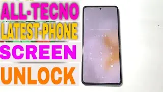 Tecno Camon 20 Unlock Screen Lock | All Tecno Android 13 Unlock Only Reset
