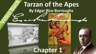 Tarzan of the Apes by Edgar Rice Burroughs - Chapter 01 - Out to Sea