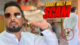 Baraat Waale Din Scam Hogayaa 😭 | Barat Vlog