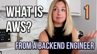 What is AWS? From a Backend Software Engineer