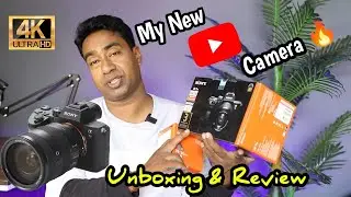 My New Sony 4K Camera for YouTube - Best Full frame Mirrorless camera for YouTubers & Vlogging 2024
