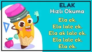 ELAK Sesleri Karesel Hızlı Okuma Metinleri Çalışması - Okuma Yazma Öğreniyorum