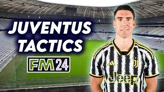 FM24 Juventus AMAZING Tactic & Transfer Guide