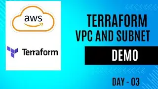 Terraform VPC and Subnet Creation