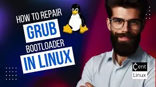 How to Repair GRUB Bootloader in Linux