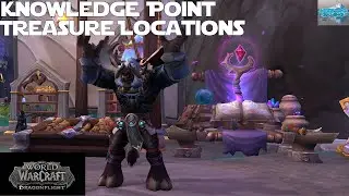 Enchanting Knowledge Point Treasure Locations - World of Warcraft Dragonflight Knowledge Guide