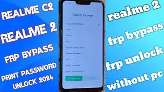 realme 2 rmx Frp 1805 unlock frp bypass realme frp unlock bypass without pc / print password unlock