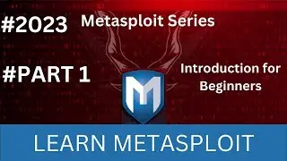 Exploitation PART 1-Introduction to Metasploit