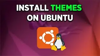 How to Install themes and customize Ubuntu - full guide