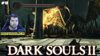 Первое DLC Син, Дремлющий Дракон ★ Dark Souls II #13