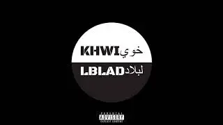 New Fires - Khwi l'Blad [audio officiel]