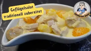 Geflügelsalat traditionell zubereitet