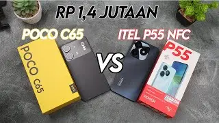 DUEL Poco C65 13C vs Itel P55 NFC Indonesia, Adu ENTRY LEVEL TERLARIS 2024! Siapa Yang Lebih UNGGUL?