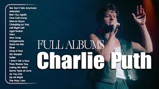 Charlie Puth | Top Songs 2025 Playlist | Left and Right, Attention, That's Not How This Works... 7