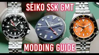 SEIKO SSK GMT MODDING - EVERYTHING YOU NEED TO KNOW