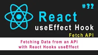 🔥🔥 ReactJS Tutorial for Beginners #32  || Fetching Data from an API with React Hooks useEffect